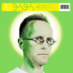 Moss (feat. Daniel Agust) [Remixes] - Single - Gus Gus