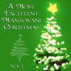 A Most Excellent Mantovani Christmas, Vol. 1