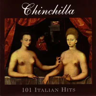 101 Italian Hits - Chinchilla