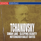 Tchaikovsky - Swan Lake - Sleeping Beauty - Nutcracker Ballet Suites artwork