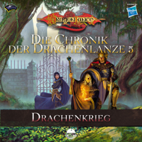 Margaret Weis & Tracy Hickman - Drachenkrieg (Die Chronik der Drachenlanze 5) artwork