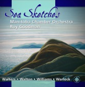 Manitoba Chamber Orchestra, Roy Goodman - Sea Sketches: I. High Wind