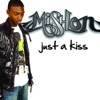 Just a Kiss - Single