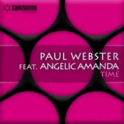 Time (Remixes) [feat. Angelic Amanda] by Paul Webster album reviews, ratings, credits