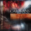 Caravans, 2004