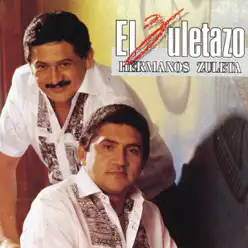 El Zuletazo - Los Hermanos Zuleta