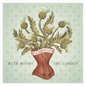 Ruth Moody - The Garden