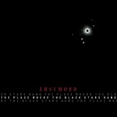 Lustmord - Aldebaran of the Hyades