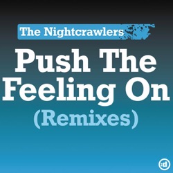 Nightcrawlers - Push the Feeling On