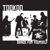 Tookoo - Dance for Yourself