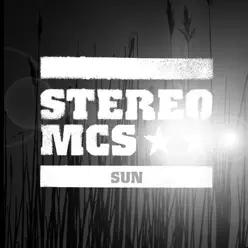 Sun - Stereo MC's Sun - Stereo MC's