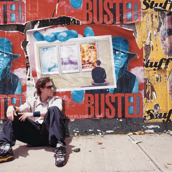 ‎Busted Stuff by Dave Matthews Band on Apple Music