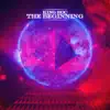 The Beginning / Lunar People - Single album lyrics, reviews, download