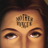 Mother Tongue, 2009