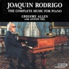 Joaquin Rodrigo: The Complete Music for Piano