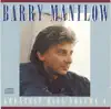 Barry Manilow: Greatest Hits, Vol. 1 album lyrics, reviews, download
