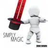 Stream & download Simply Magic - Single