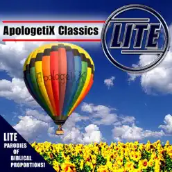 Apologetix Classics: Lite - Apologetix