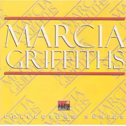 Marcia Griffiths - Collectors Series - Marcia Griffiths Marcia Griffiths - Collectors Series - Marcia Griffiths