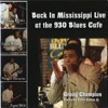 Back In Mississippi - Live At the 930 Blues Cafe