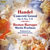 Handel: Concerti Grossi Nos. 7-12, Op. 6
