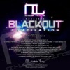 Blackout Compilation (Selected By Enrico Logallo)