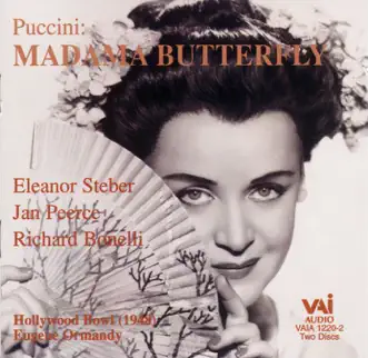 Puccini: Madame Butterfly (Historic 1948 Hollywood Bowl Performance With Steber and Peerce) by Eleanor Steber & Jan Peerce album reviews, ratings, credits