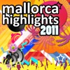 Mallorca Highlights 2011, 2011