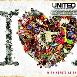 The I Heart Revolution. Pt 1: With Hearts As One - Hillsong United