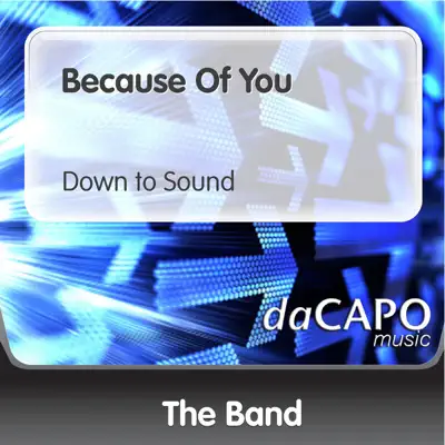 Because of You - Single - The Band