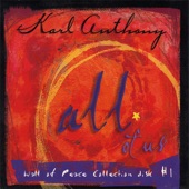 Karl Anthony - One People/Wall Of Peace