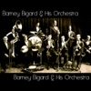 Barney Bigard & His Orchestra