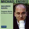 Ravel: Complete Works for Piano 2 - hands album lyrics, reviews, download