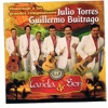 Homenaje A Los Grandes Compositores: Julio Torres & Guillermo Buitrago - Canela & Son