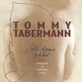 Tommy Tabermann - Yksikin Kuiskaus