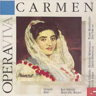 Bizet: Carmen by Risë Stevens, Mario del Monaco, Frank Guarrera, The Metropolitan Opera Orchestra, The Metropolitan Opera Chorus & Dimitri Mitropoulos album reviews, ratings, credits