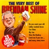 The Very Best of Brendan Shine, 2001