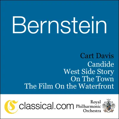 Leonard Bernstein, Candide - Royal Philharmonic Orchestra