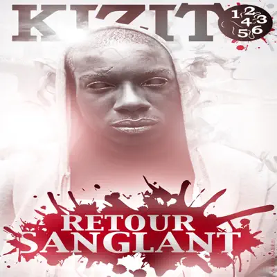 Retour sanglant - Single - Kizito