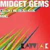 Midget Gems (with Ming) - EP album lyrics, reviews, download