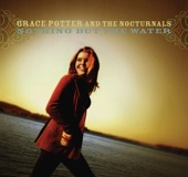 Grace Potter - Toothbrush and My Table