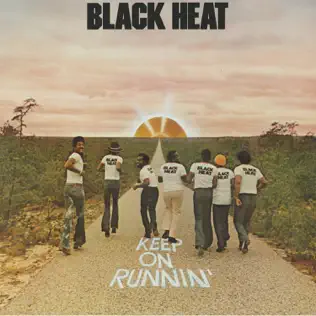 ladda ner album Black Heat - Keep On Runnin