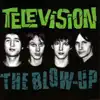 The Blow-Up (Live) album lyrics, reviews, download