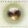 Circle of Trees -A Celtic Voyage