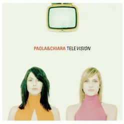 Television - Paola E Chiara