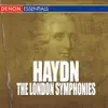 Haydn: 'London' Symphonies album lyrics, reviews, download