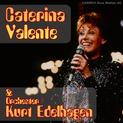 Caterina Valente & Orchester Kurt Edelhagen - Caterina Valente