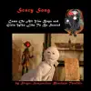 Scary Song - Single album lyrics, reviews, download