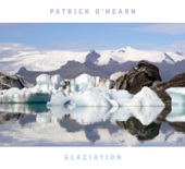 Patrick O'Hearn - The Approaching Ice