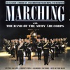 Marching With the Band of the Army Air Corps